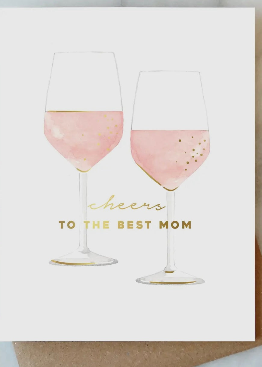 Mom Cheers Card