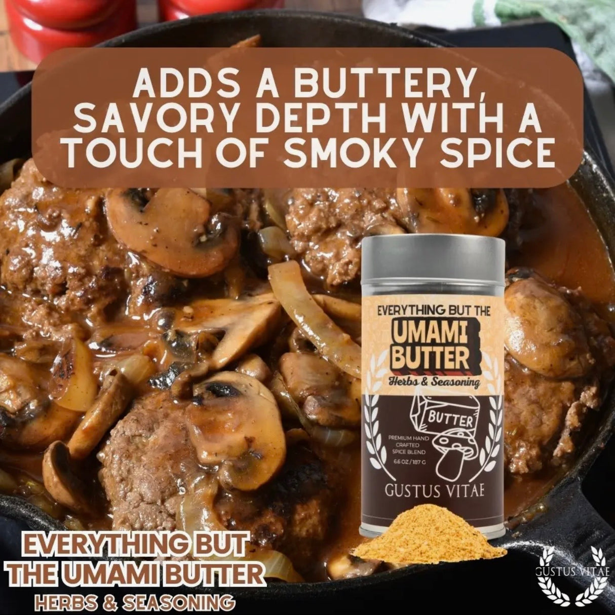 Everything But the Umami Butter Seasoning
