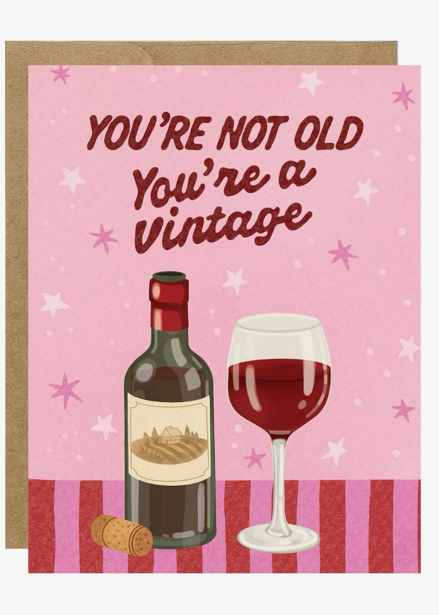 You're Vintage Wine Card