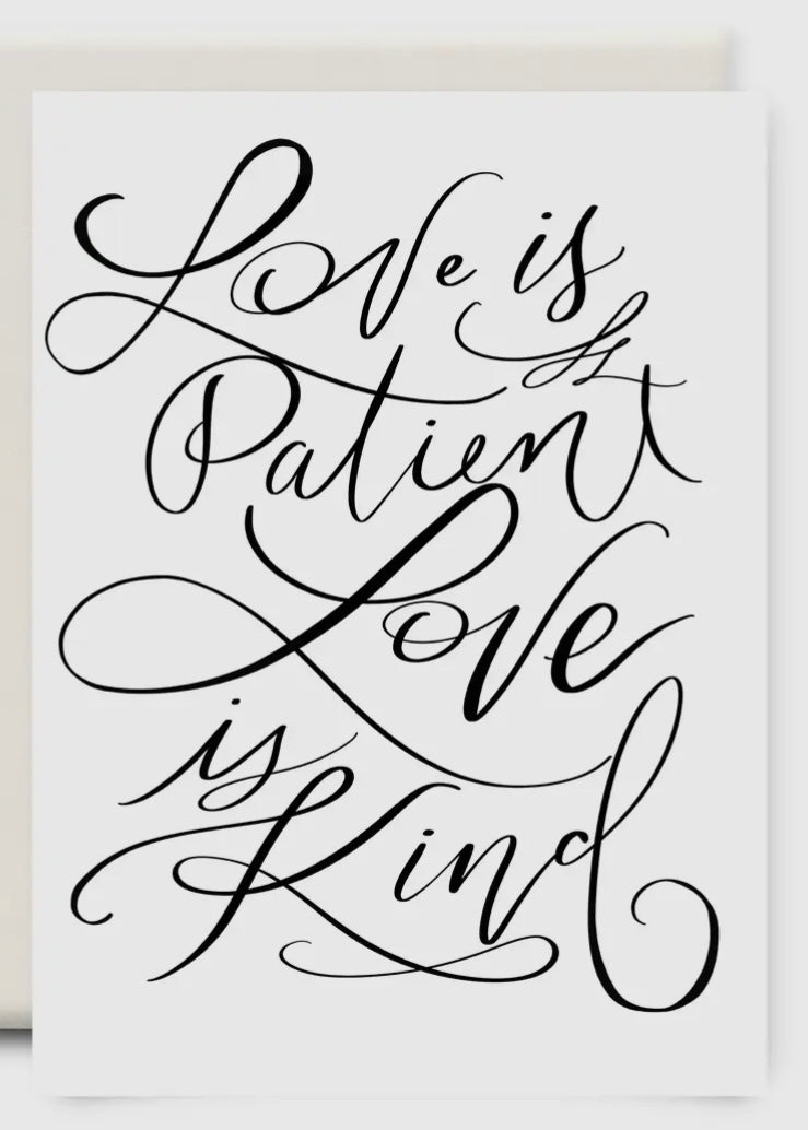 Love is Patient Card