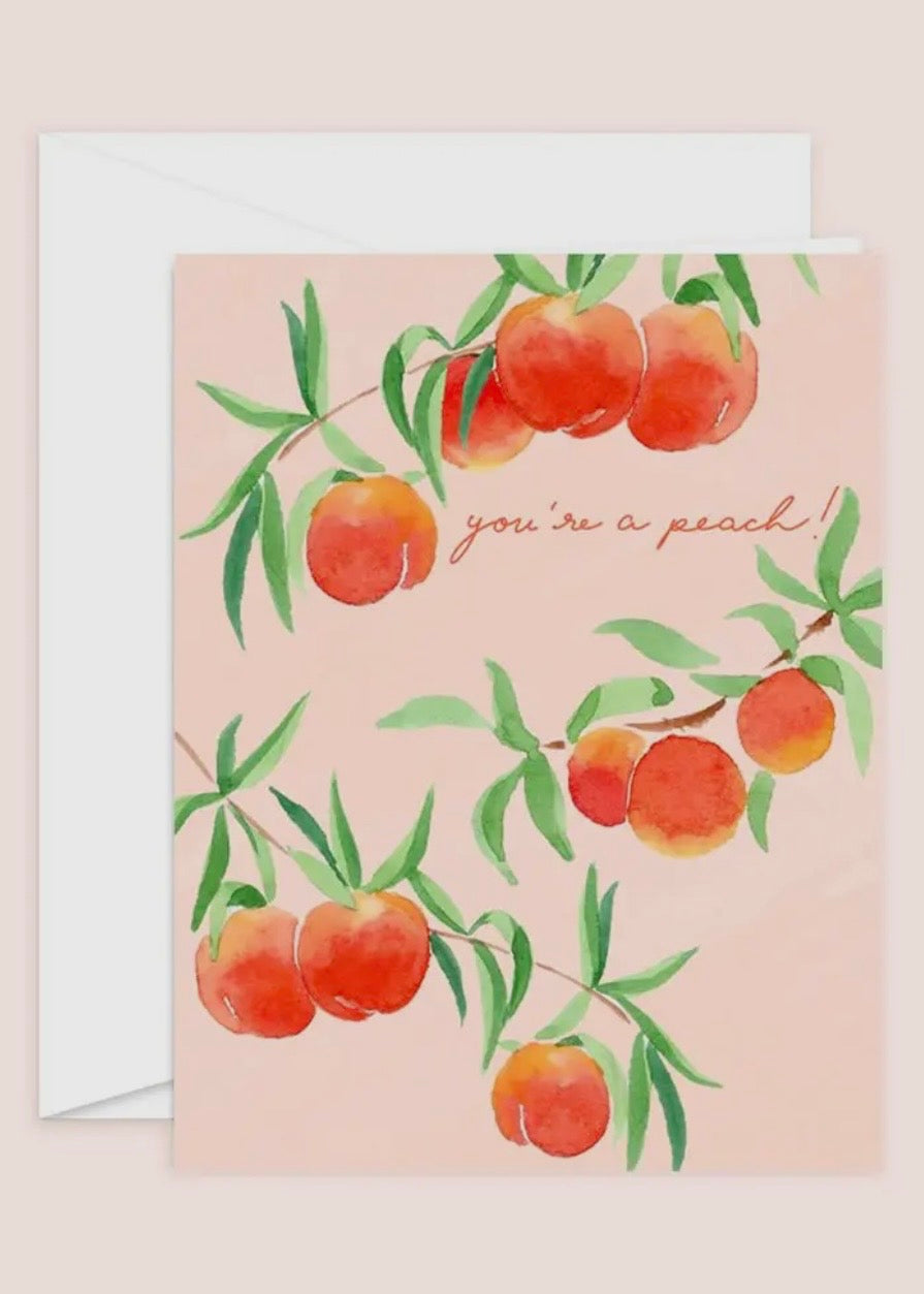 You're A Peach Card