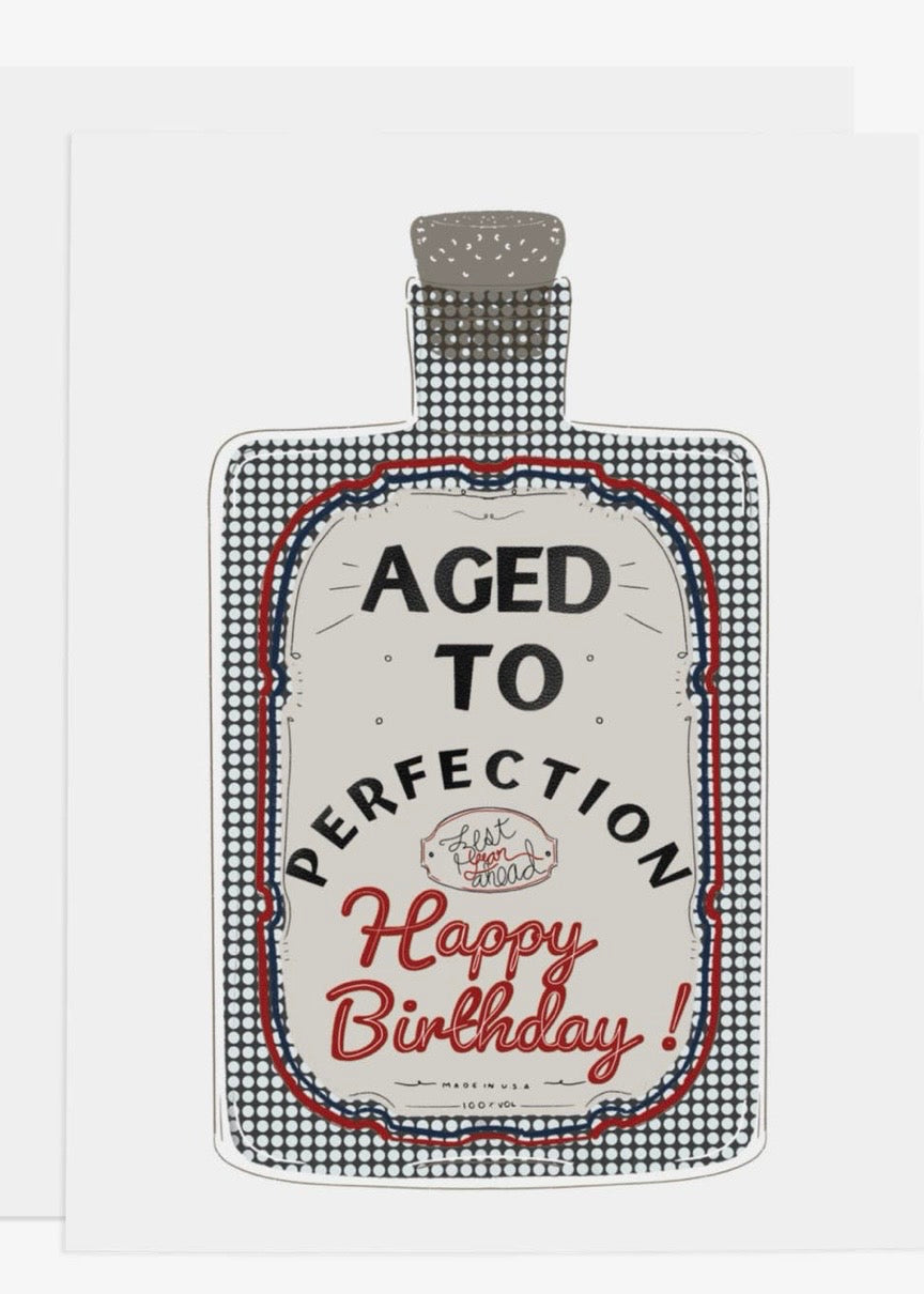 Aged To Perfection Greeting Card