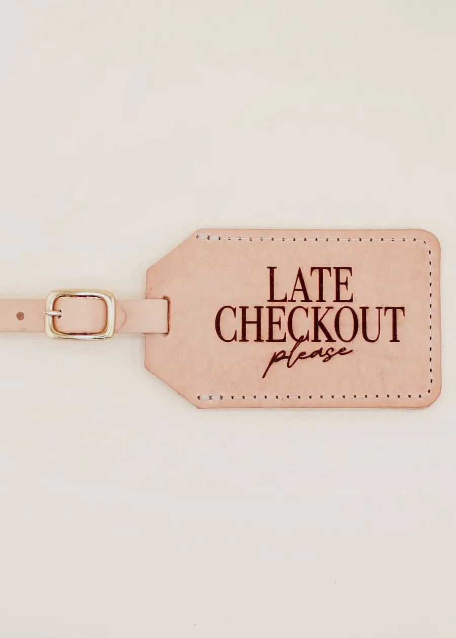 Late Check Out Luggage Tag