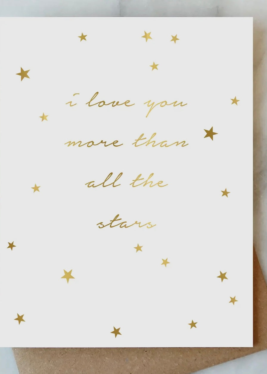 I Love You More Than All the Stars Card