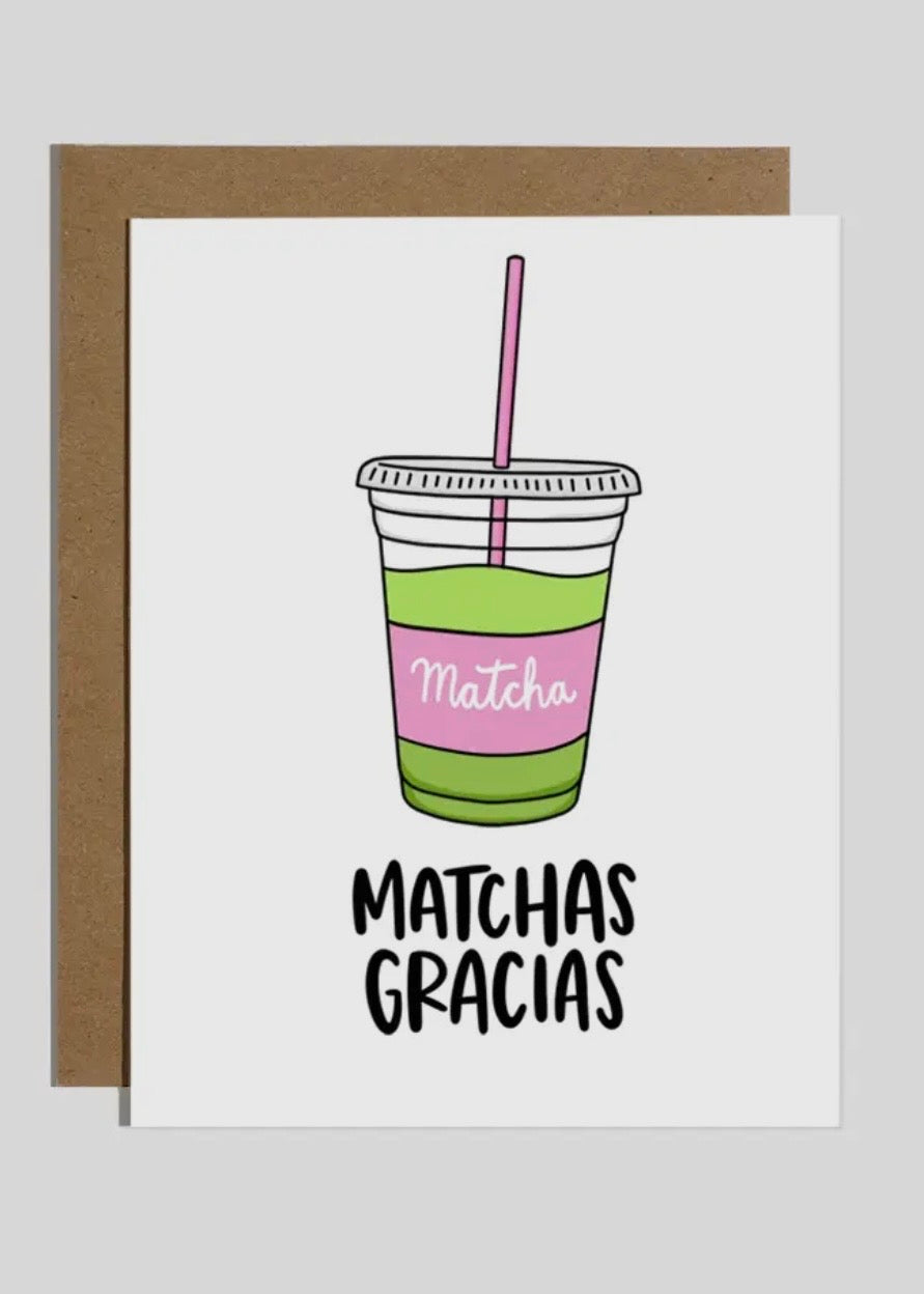 Matchas Gracias Card