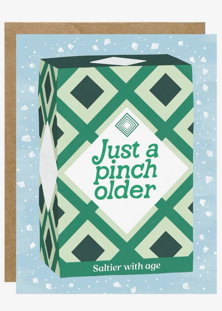 Just a Pinch Older Card