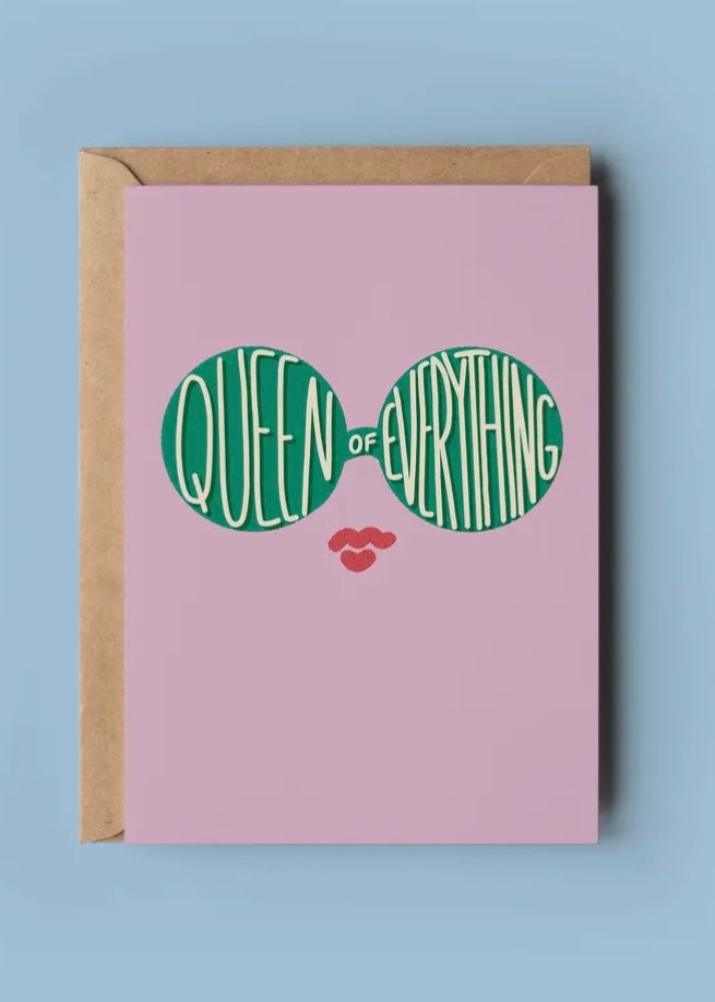 Queen of Everything Card