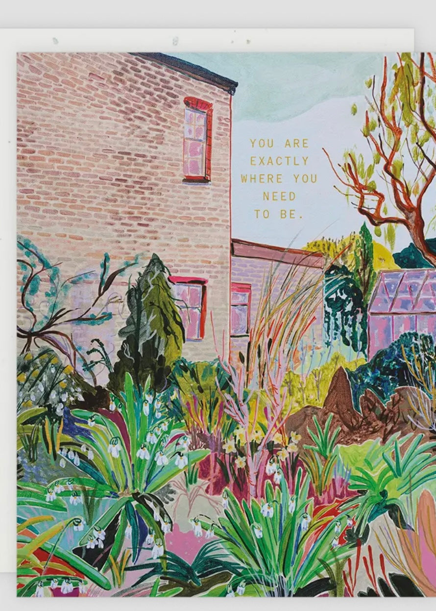 Where You Need To Be Card