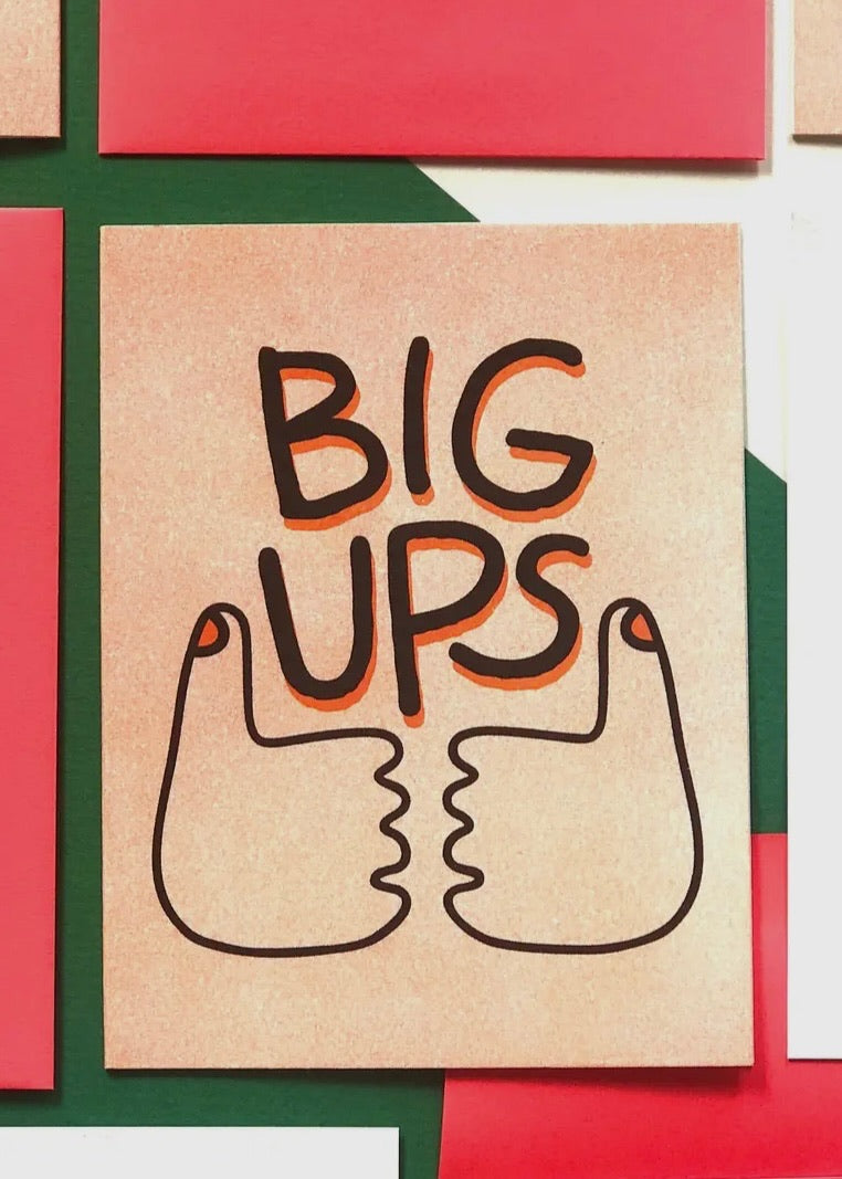 Big Ups Risograph Card