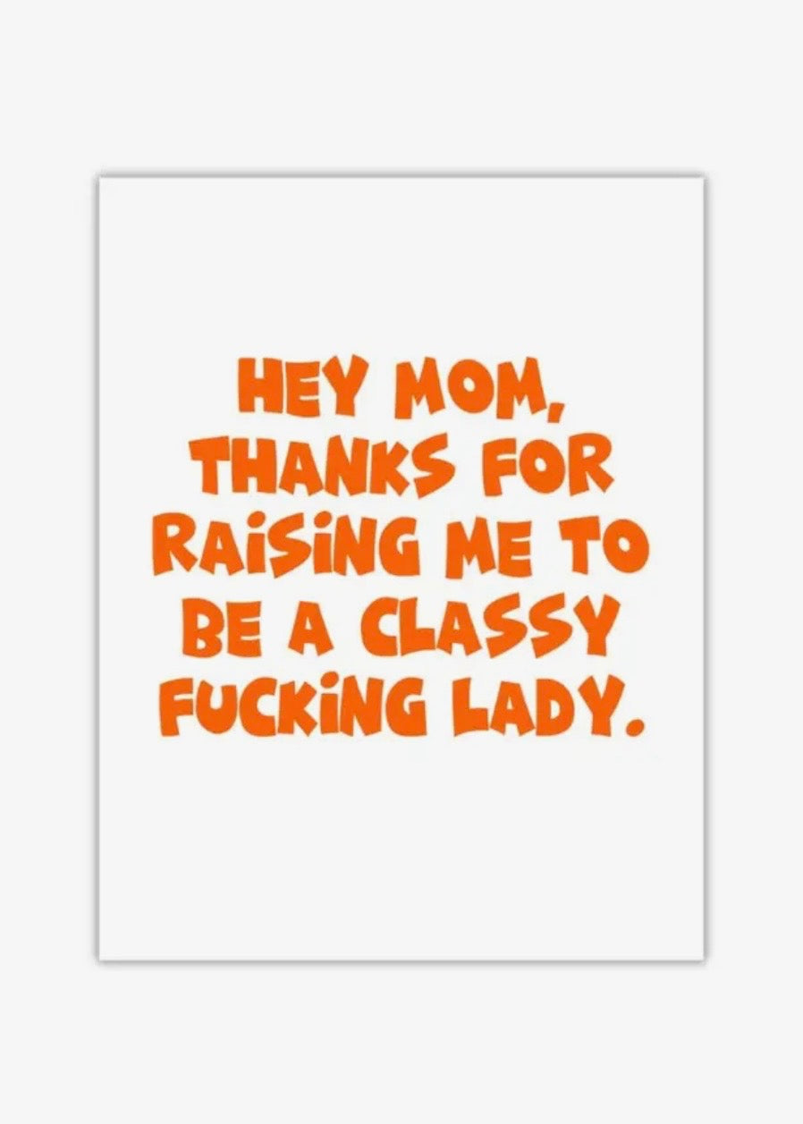 Raising a Classy Lady Card