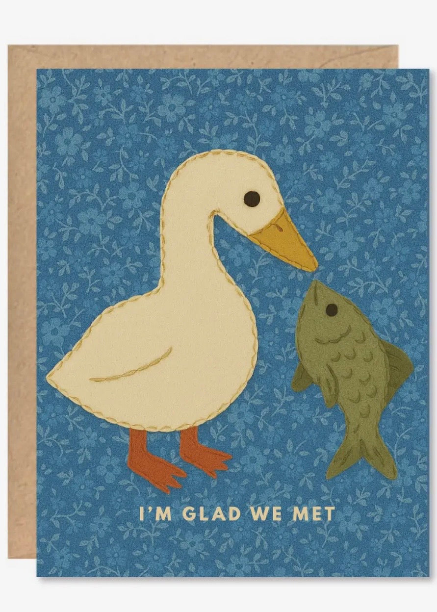"Glad We Met" Duck & Fish Card