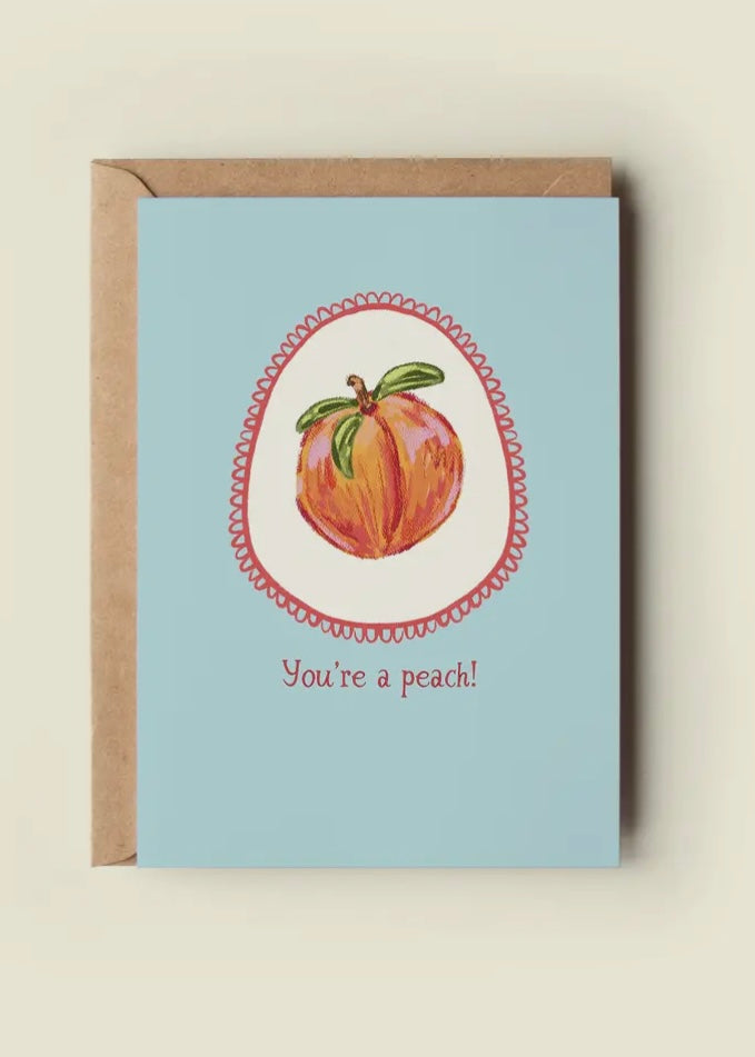 You're A Peach! Card