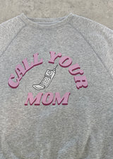 Call Your Mom Crew Sweatshirt