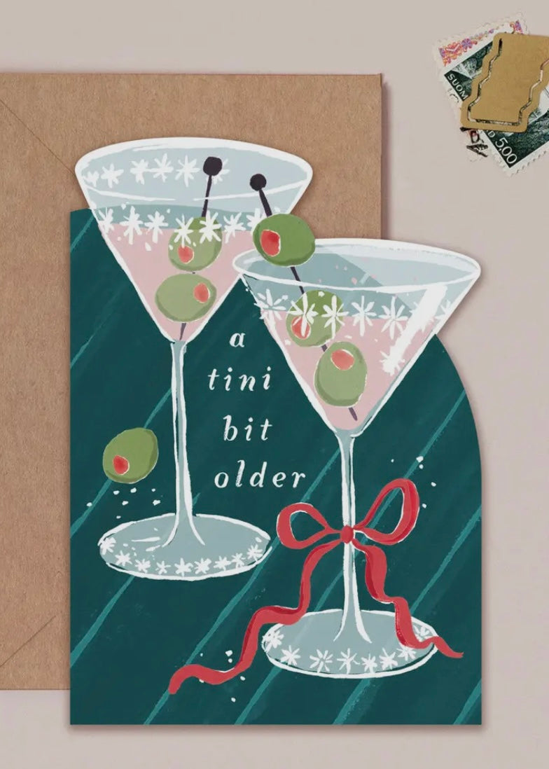 Tini Bit Older Martini Birthday Card