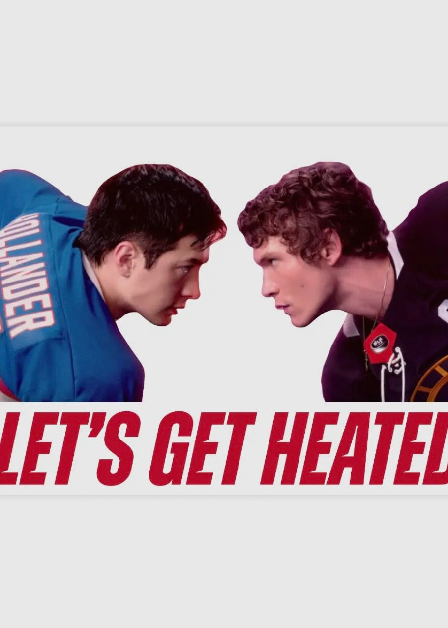 Let's Get Heated Sticker