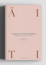 Traces of Motherhood Book