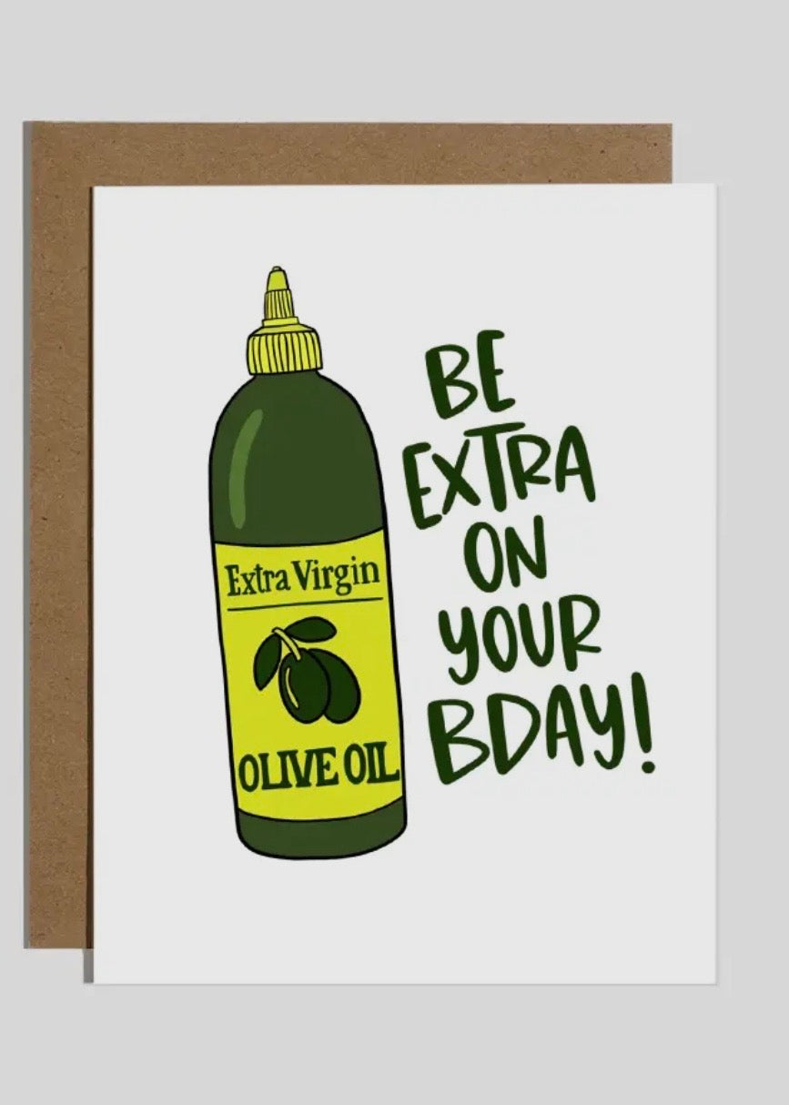 Olive Oil Extra Birthday Card