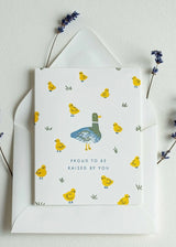 Raised By You Duck | Mama Papa | Letterpress Card