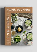 Four Seasons of Cabin Cooking