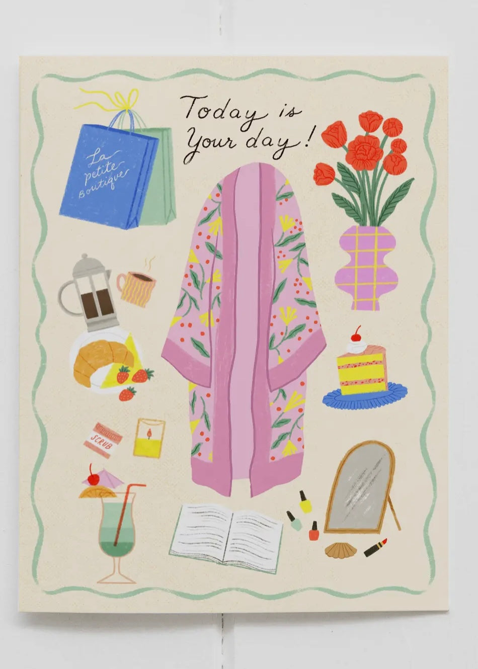Today Is Your Day! Card