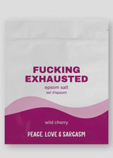 Fucking Exhausted Epsom Salts