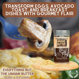 Everything But the Umami Butter Seasoning