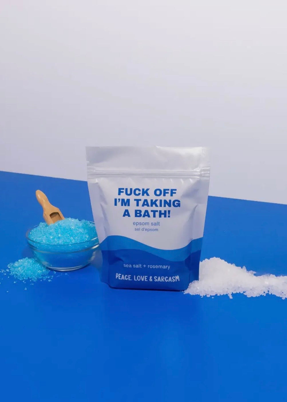 Fuck Off I'm Taking A Bath Bath Soak