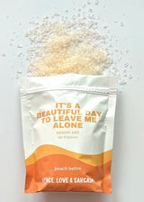 It's A Beautiful Day To Leave Me Alone Epsom Salt Bath Soak