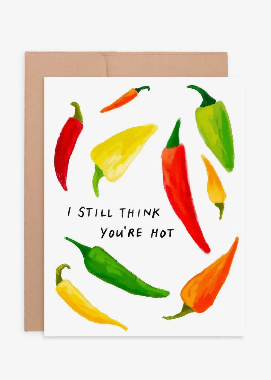 I Still Think You're Hot Card