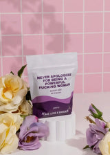 Never Apologize Bath Soak