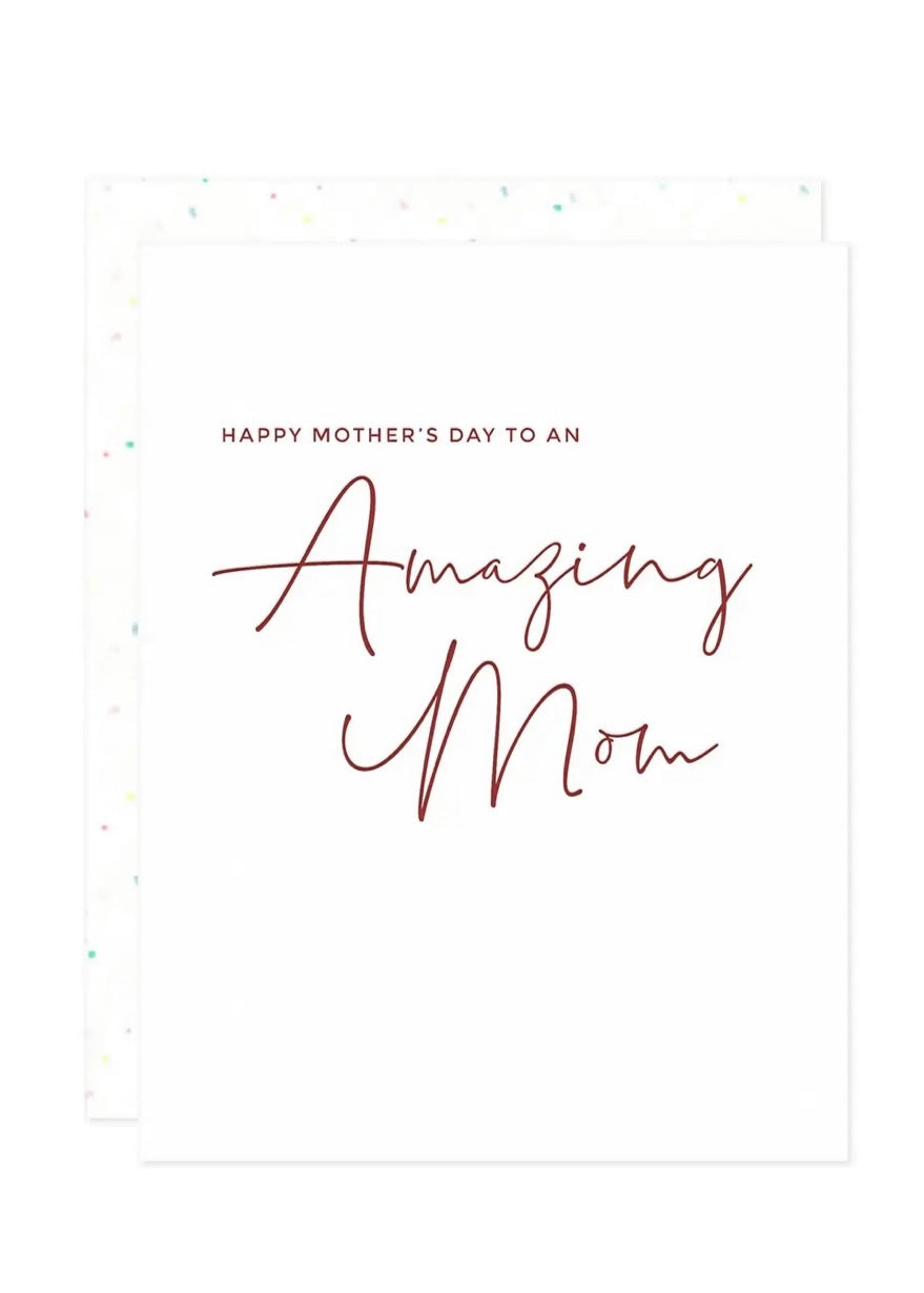 Happy Mother's Day to an Amazing Mom Card